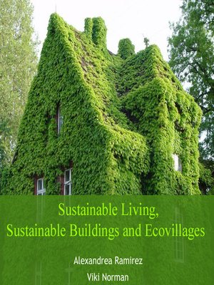 cover image of Sustainable Living, Sustainable Buildings and Ecovillages